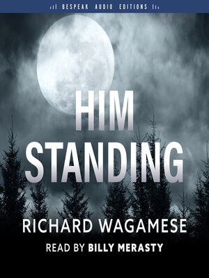 Him Standing - Audiobook